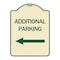 Signmission Additional Parking Left Arrow Heavy-Gauge Aluminum Architectural Sign, 24" x 18", TG-1824-24350 A-DES-TG-1824-24350 - alternate 1